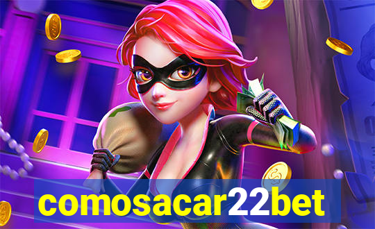 comosacar22bet