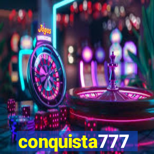 conquista777