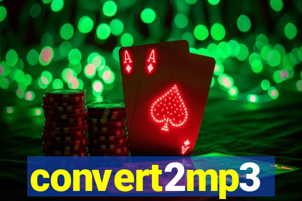 convert2mp3