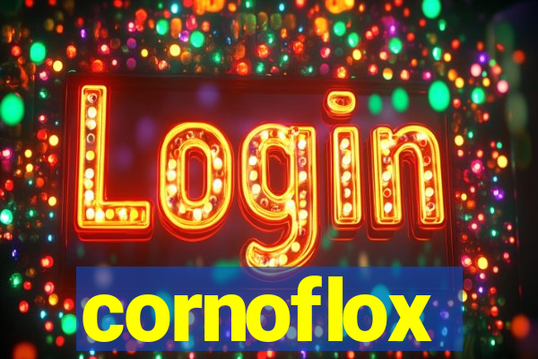 cornoflox