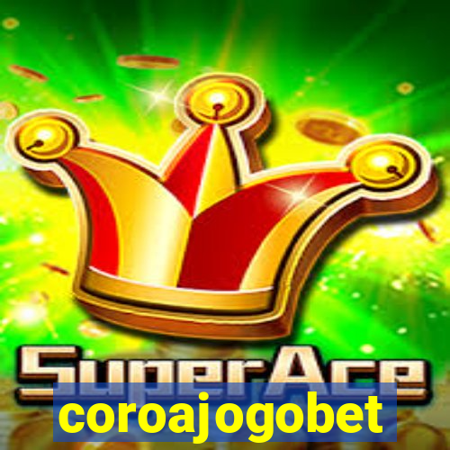 coroajogobet