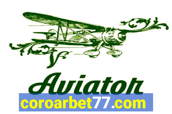 coroarbet77.com