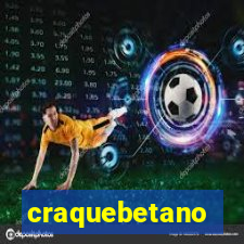 craquebetano