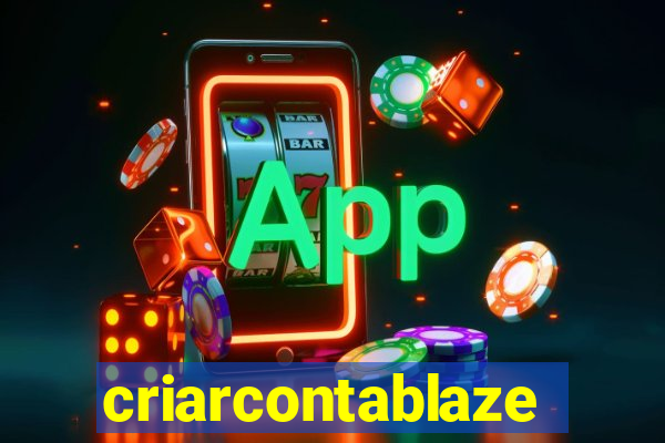 criarcontablaze