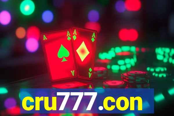 cru777.con