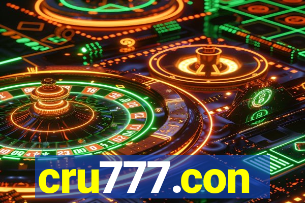 cru777.con