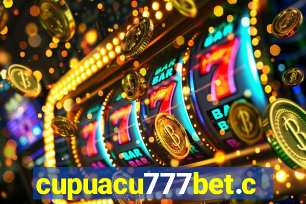 cupuacu777bet.com