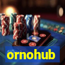 ornohub