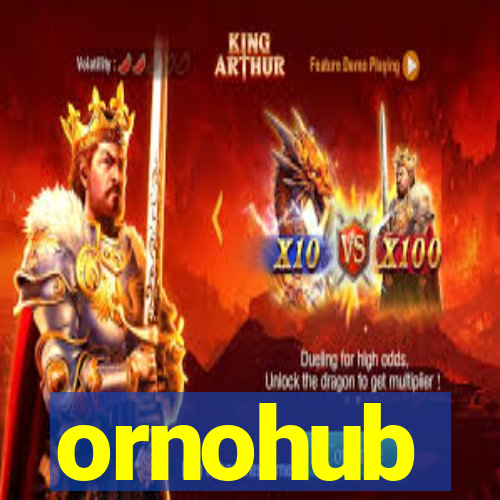 ornohub