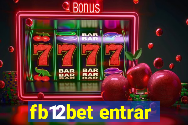 fb12bet entrar