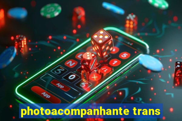 photoacompanhante trans