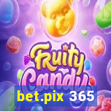 bet.pix 365