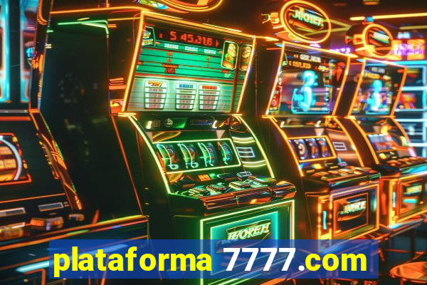 plataforma 7777.com