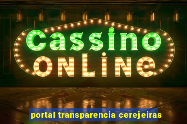 portal transparencia cerejeiras