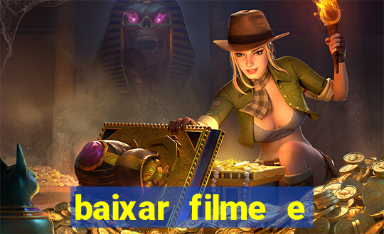 baixar filme e series mp4