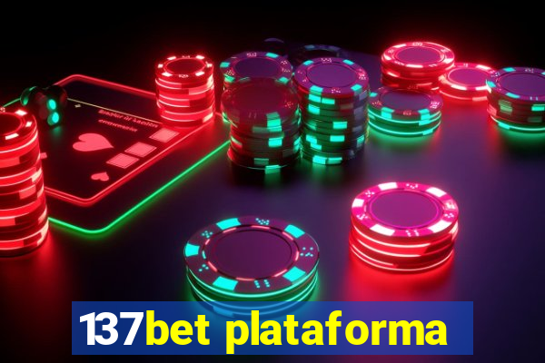 137bet plataforma