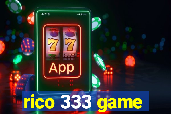 rico 333 game