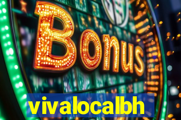 vivalocalbh