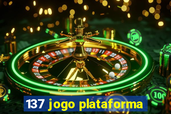 137 jogo plataforma