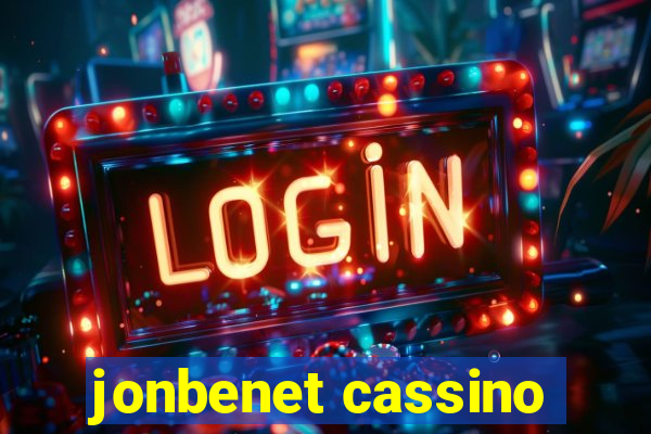 jonbenet cassino