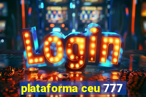 plataforma ceu 777