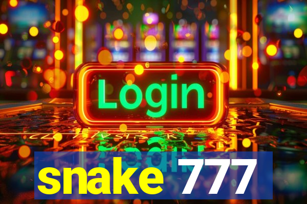 snake 777