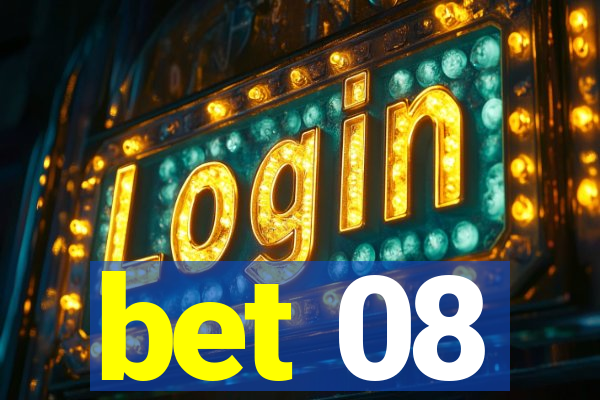 bet 08