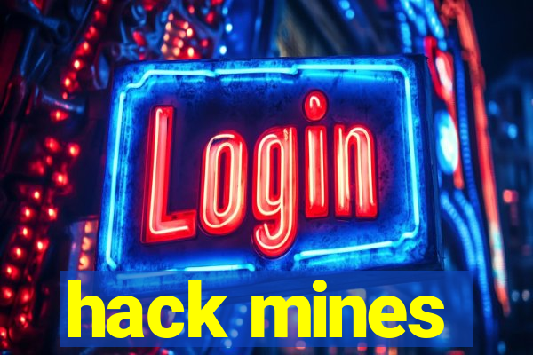 hack mines