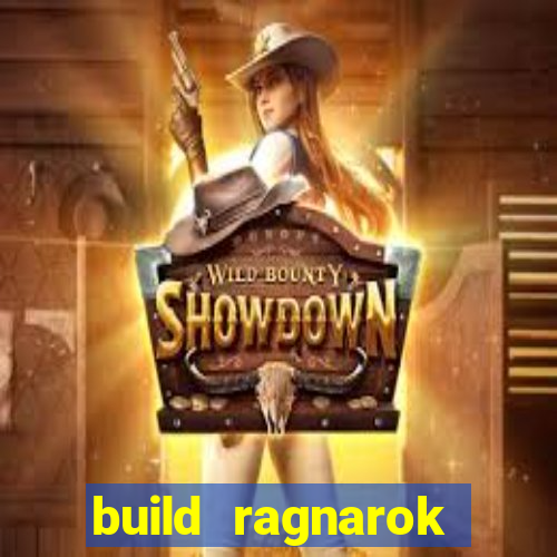 build ragnarok history reborn 1x