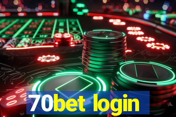 70bet login