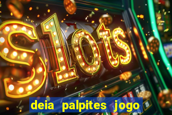 deia palpites jogo do bicho