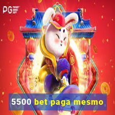 5500 bet paga mesmo