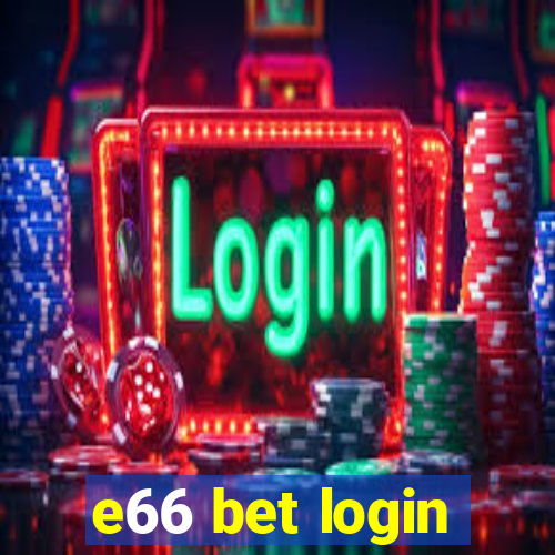 e66 bet login