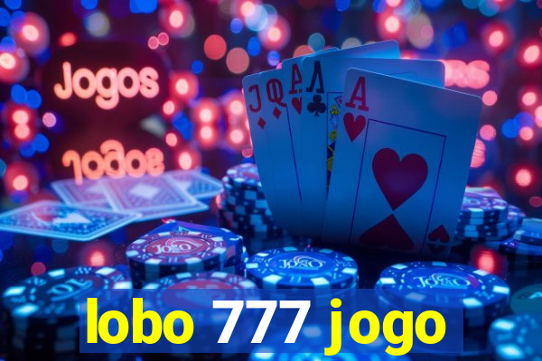 lobo 777 jogo