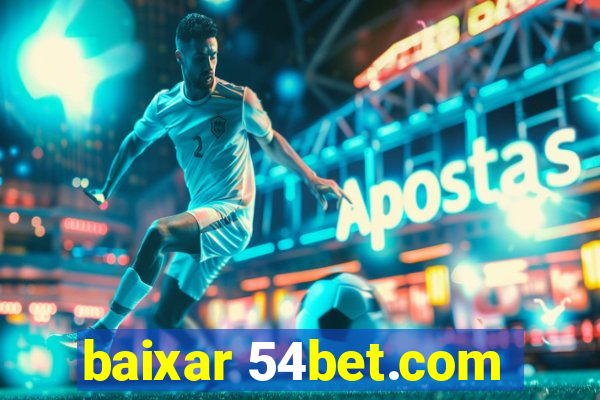 baixar 54bet.com