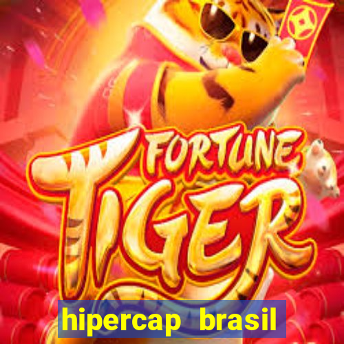 hipercap brasil como funciona