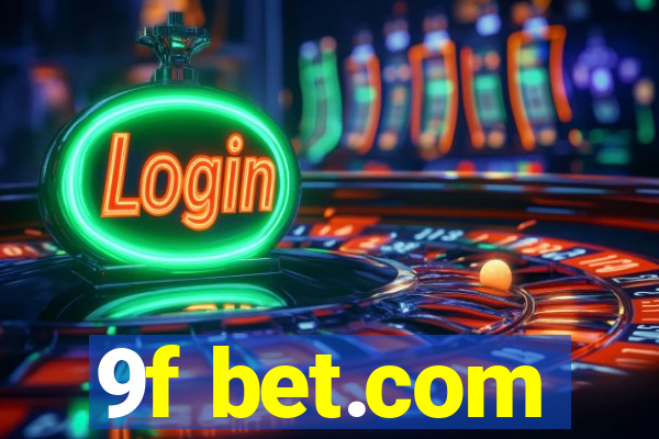 9f bet.com