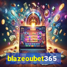 blazeoubet365