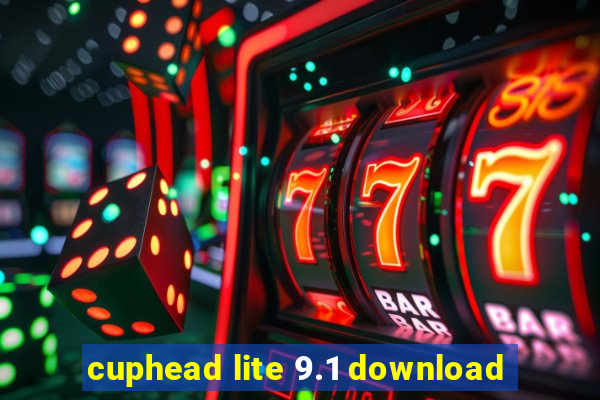 cuphead lite 9.1 download