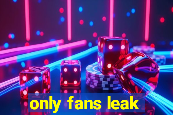 only fans leak