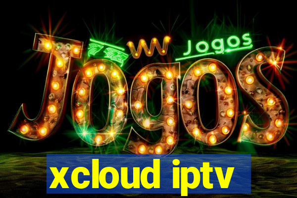 xcloud iptv