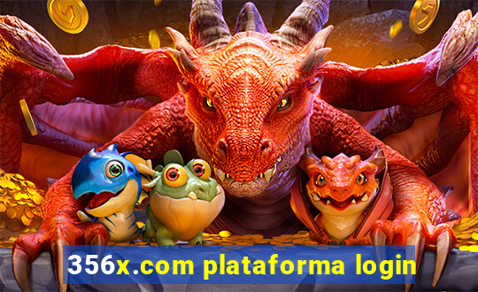 356x.com plataforma login