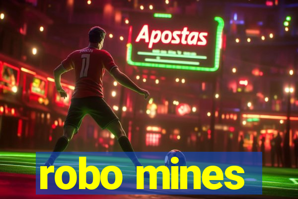 robo mines