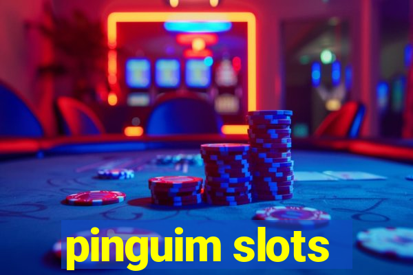 pinguim slots