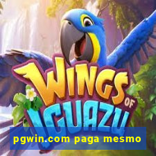 pgwin.com paga mesmo