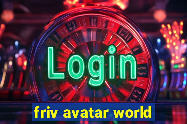 friv avatar world