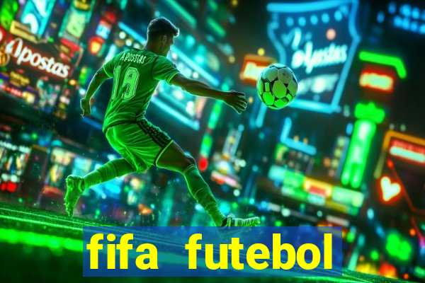 fifa futebol dinheiro infinito