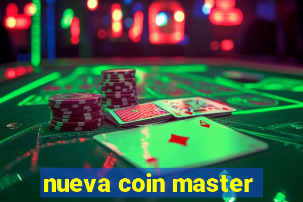 nueva coin master