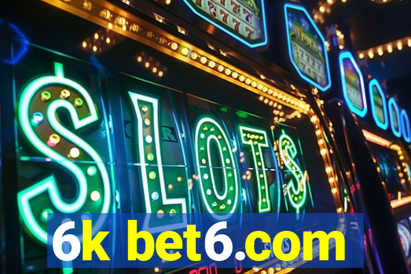 6k bet6.com