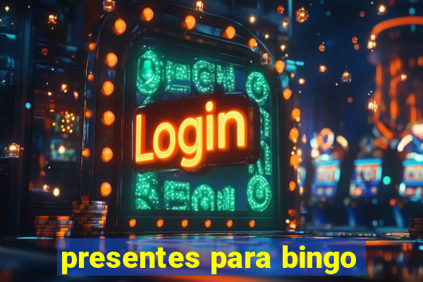 presentes para bingo